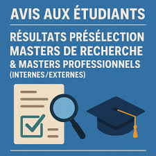 Les résultats d'admissibilité aux  Masters 2025-2026 ( Première Compagne)